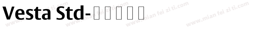 Vesta Std字体转换
